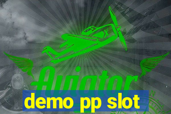 demo pp slot