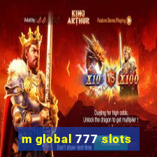 m global 777 slots