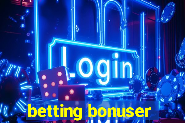 betting bonuser