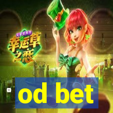 od bet