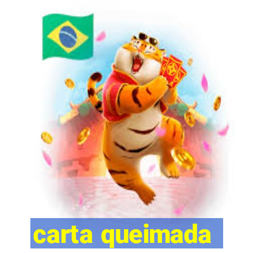 carta queimada