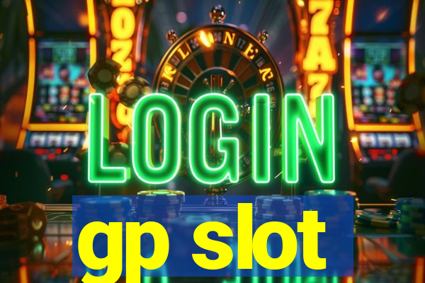 gp slot