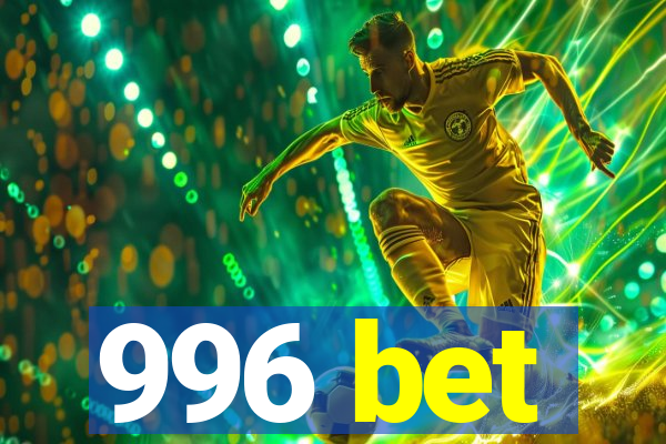 996 bet