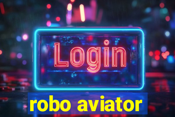 robo aviator