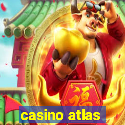 casino atlas