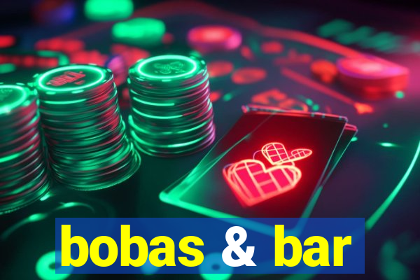 bobas & bar