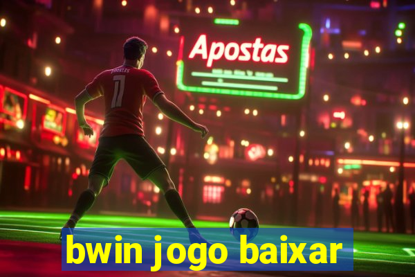 bwin jogo baixar