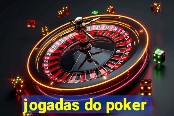 jogadas do poker