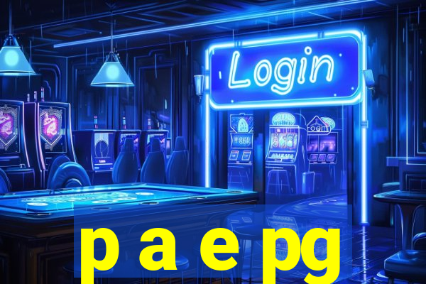 p a e pg