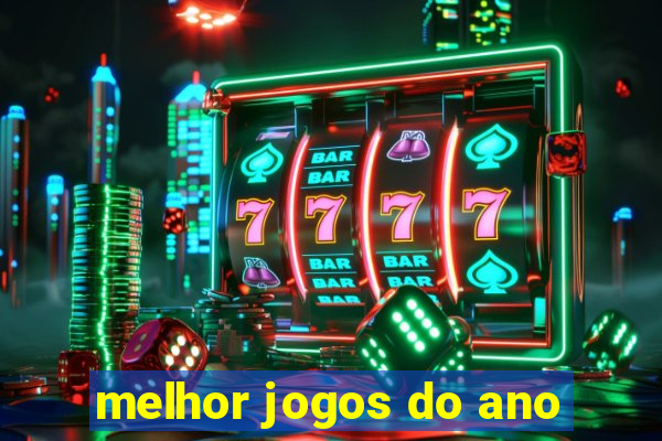 melhor jogos do ano