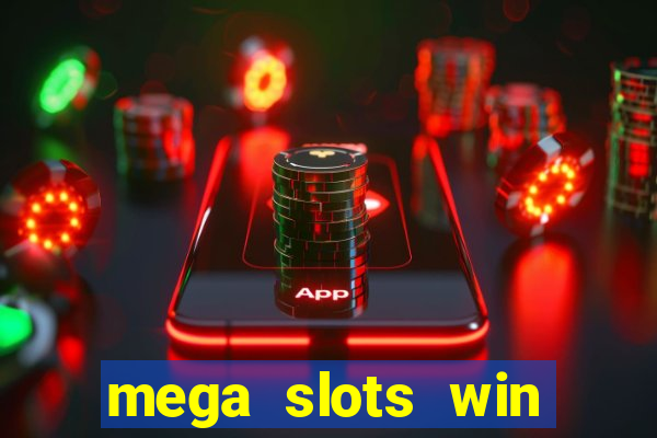 mega slots win real money paytm