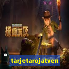 tarjetarojatvenvivo