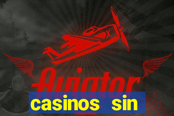 casinos sin deposito con bonos