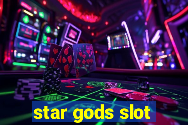 star gods slot