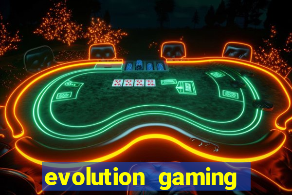 evolution gaming casino list