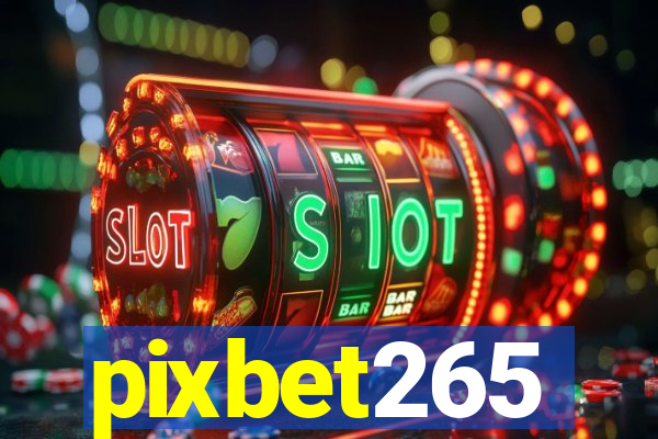 pixbet265