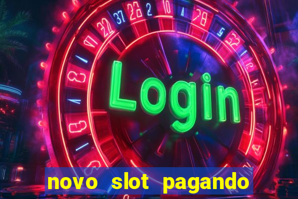 novo slot pagando no cadastro