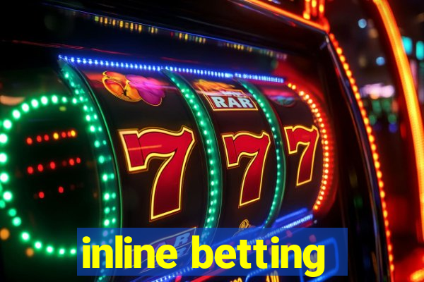 inline betting