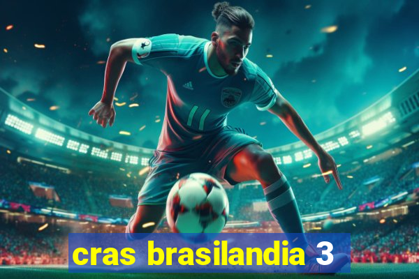 cras brasilandia 3