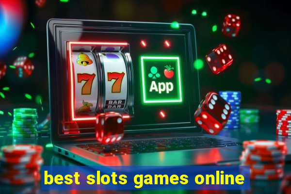 best slots games online