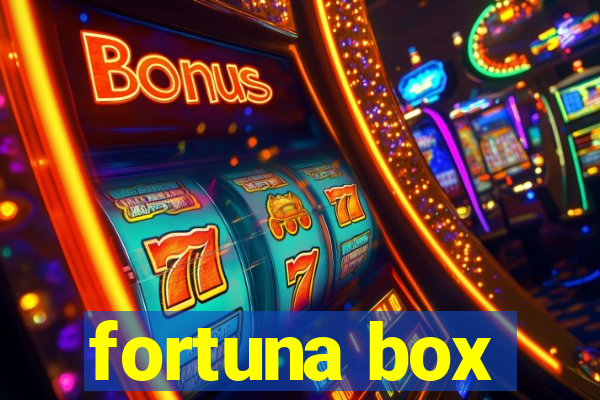 fortuna box