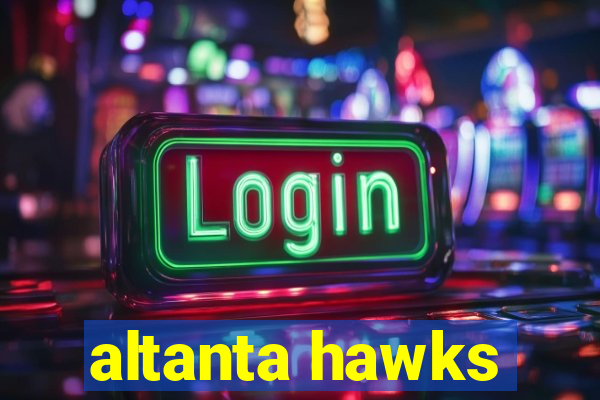 altanta hawks