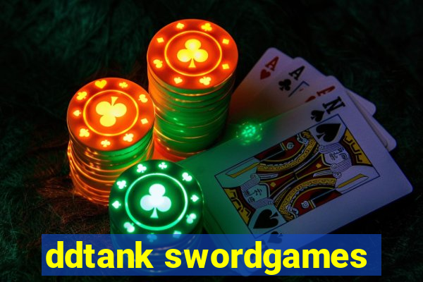 ddtank swordgames