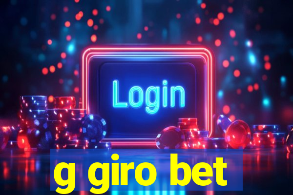 g giro bet