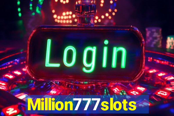 Million777slots