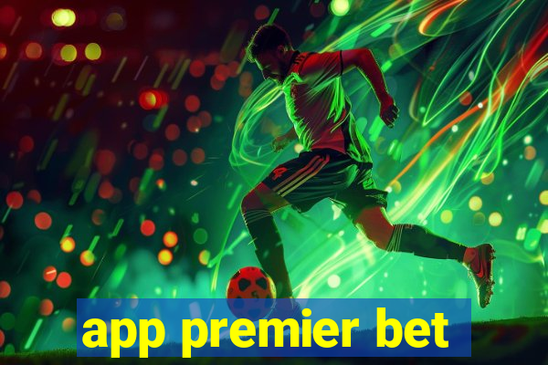 app premier bet