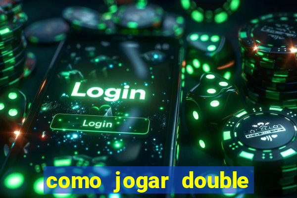 como jogar double blaze iniciante