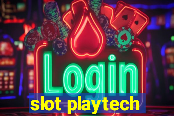 slot playtech