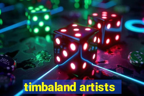 timbaland artists