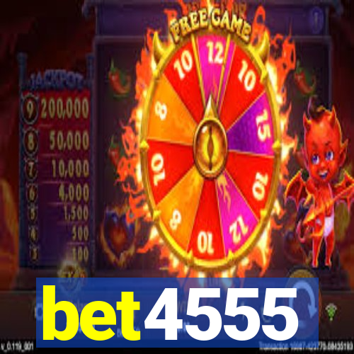 bet4555