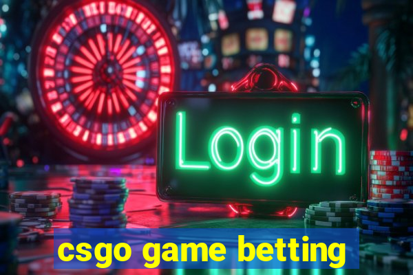 csgo game betting