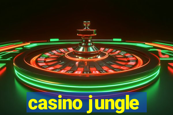 casino jungle