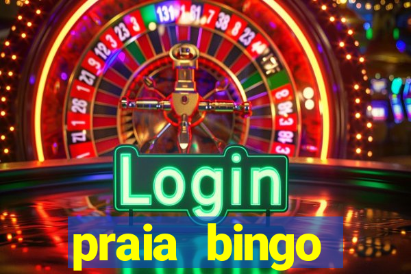 praia bingo download pc