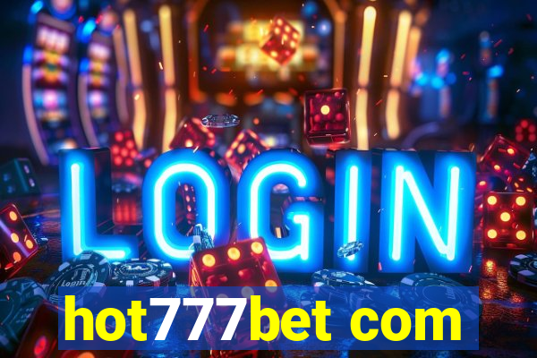 hot777bet com