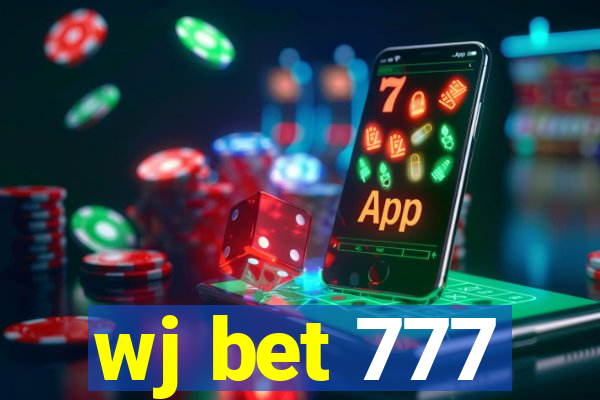 wj bet 777