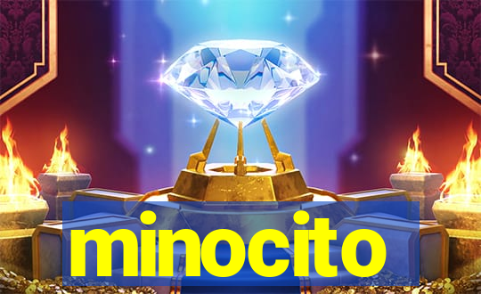 minocito