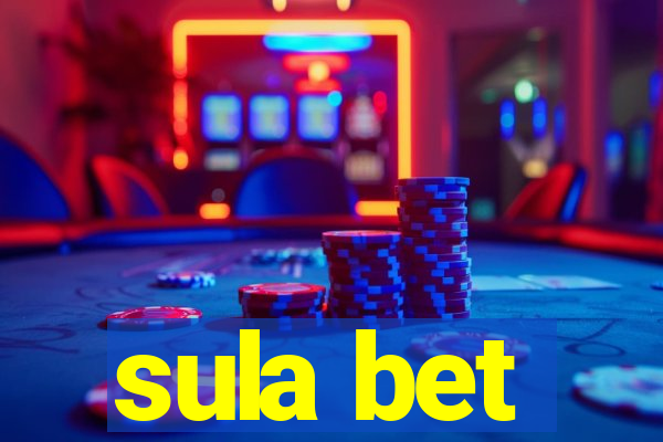 sula bet