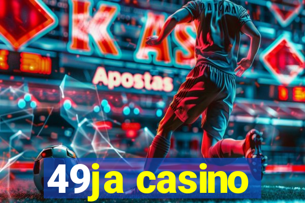 49ja casino