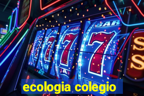 ecologia colegio