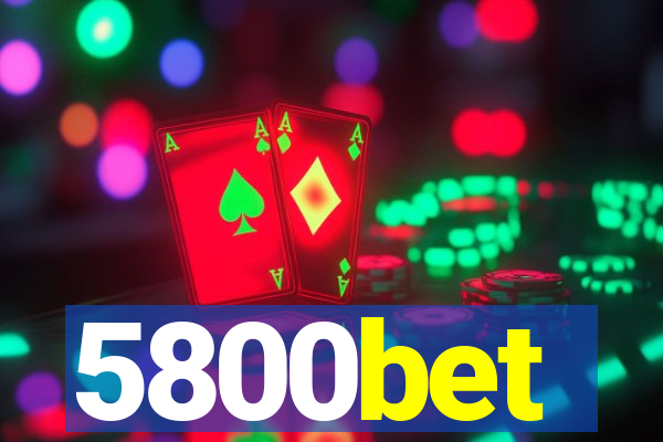 5800bet