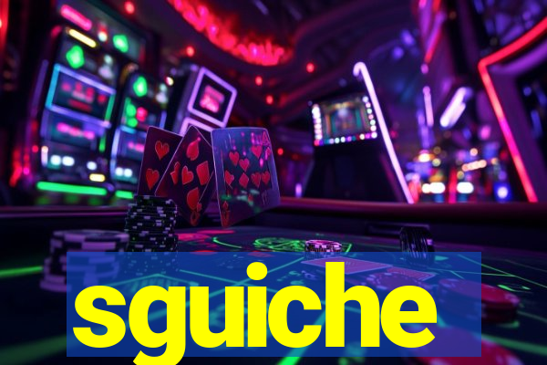 sguiche