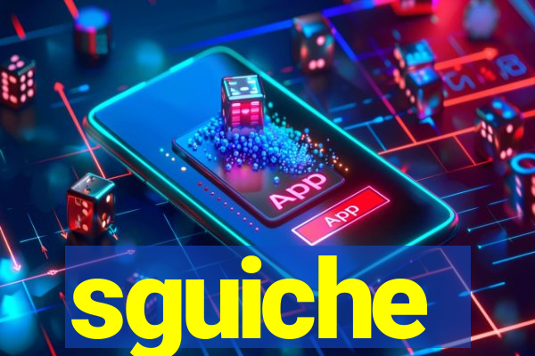 sguiche