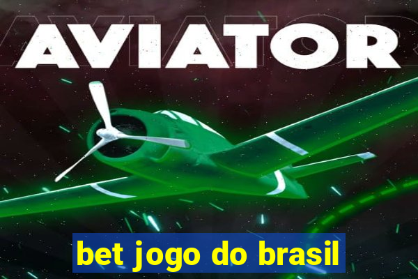 bet jogo do brasil