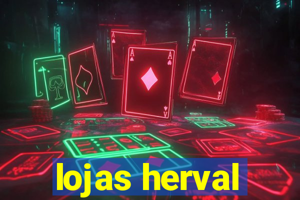 lojas herval