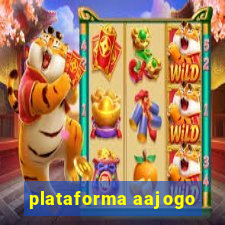 plataforma aajogo