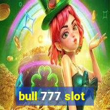 bull 777 slot